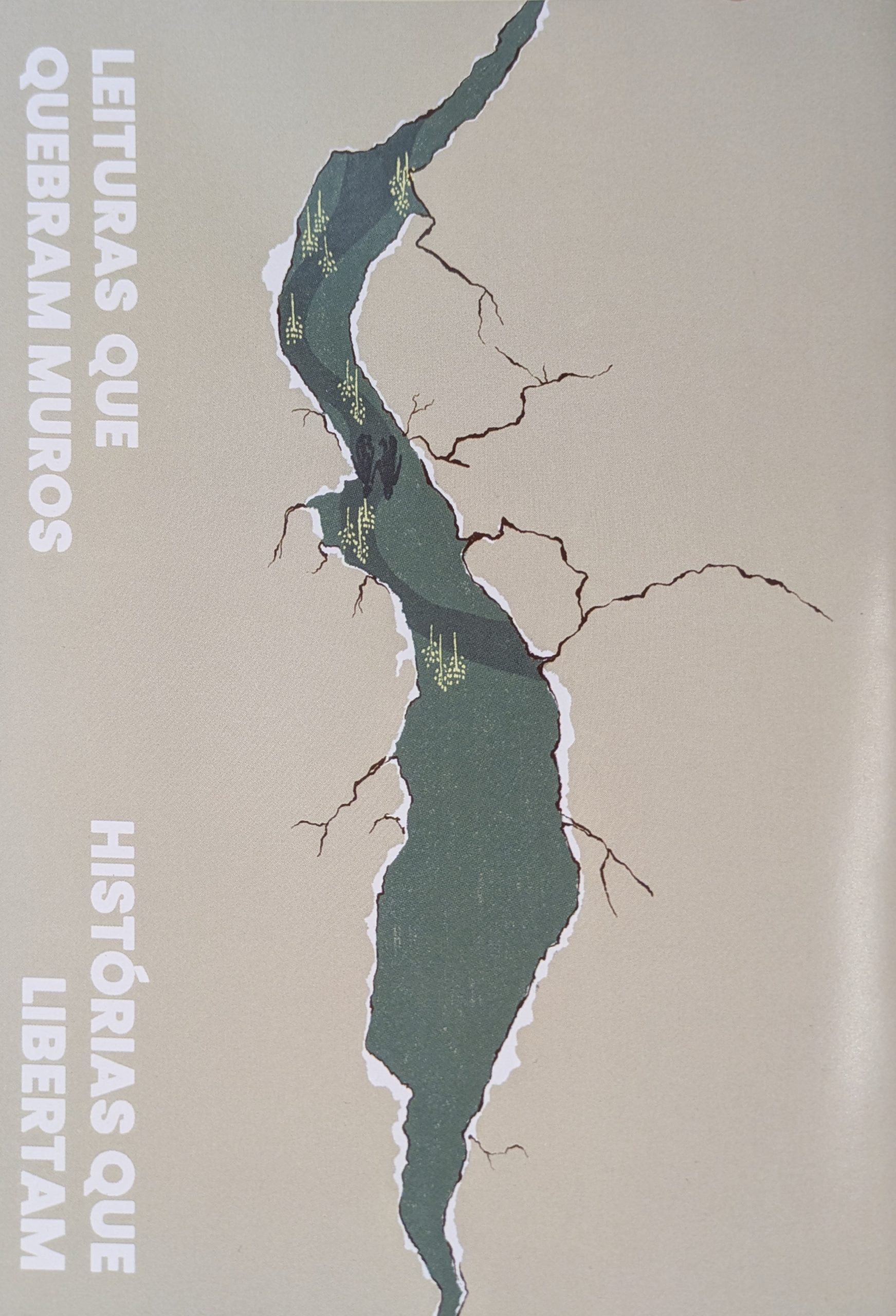 Leituras que quebram muros - Histórias que libertam